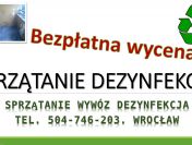 Dezynfekcja pomieszczeń, cennik tel. 504-746-203. Oczyszczanie lokali, Wrocław